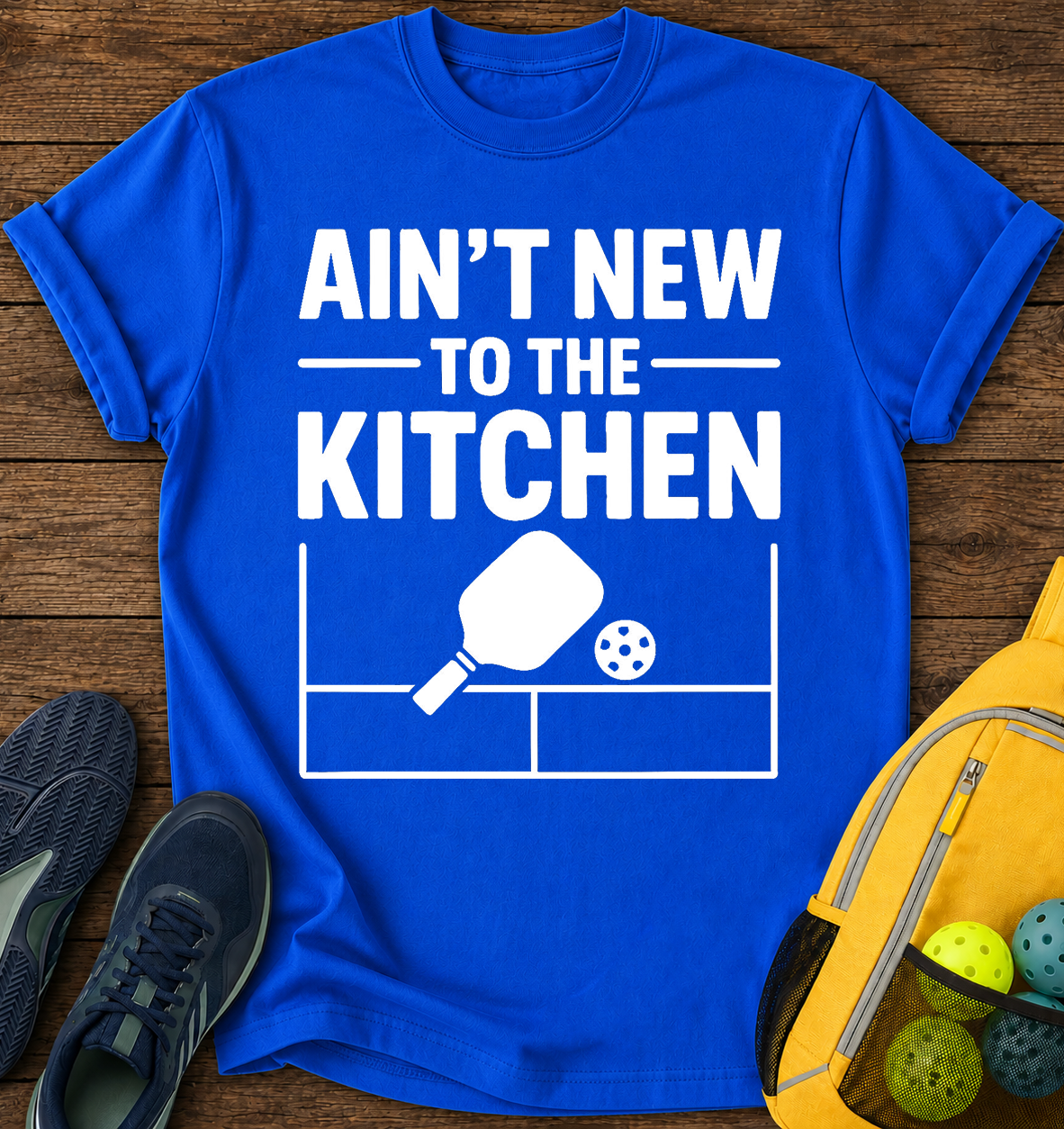 Ain’t New to the Kitchen - T-Shirt