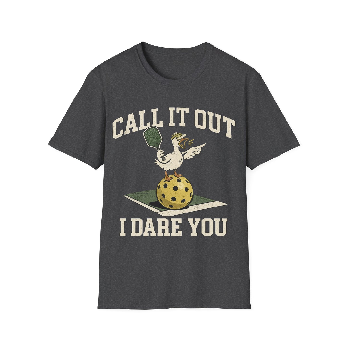 Call it Out i Dare You - T-Shirt