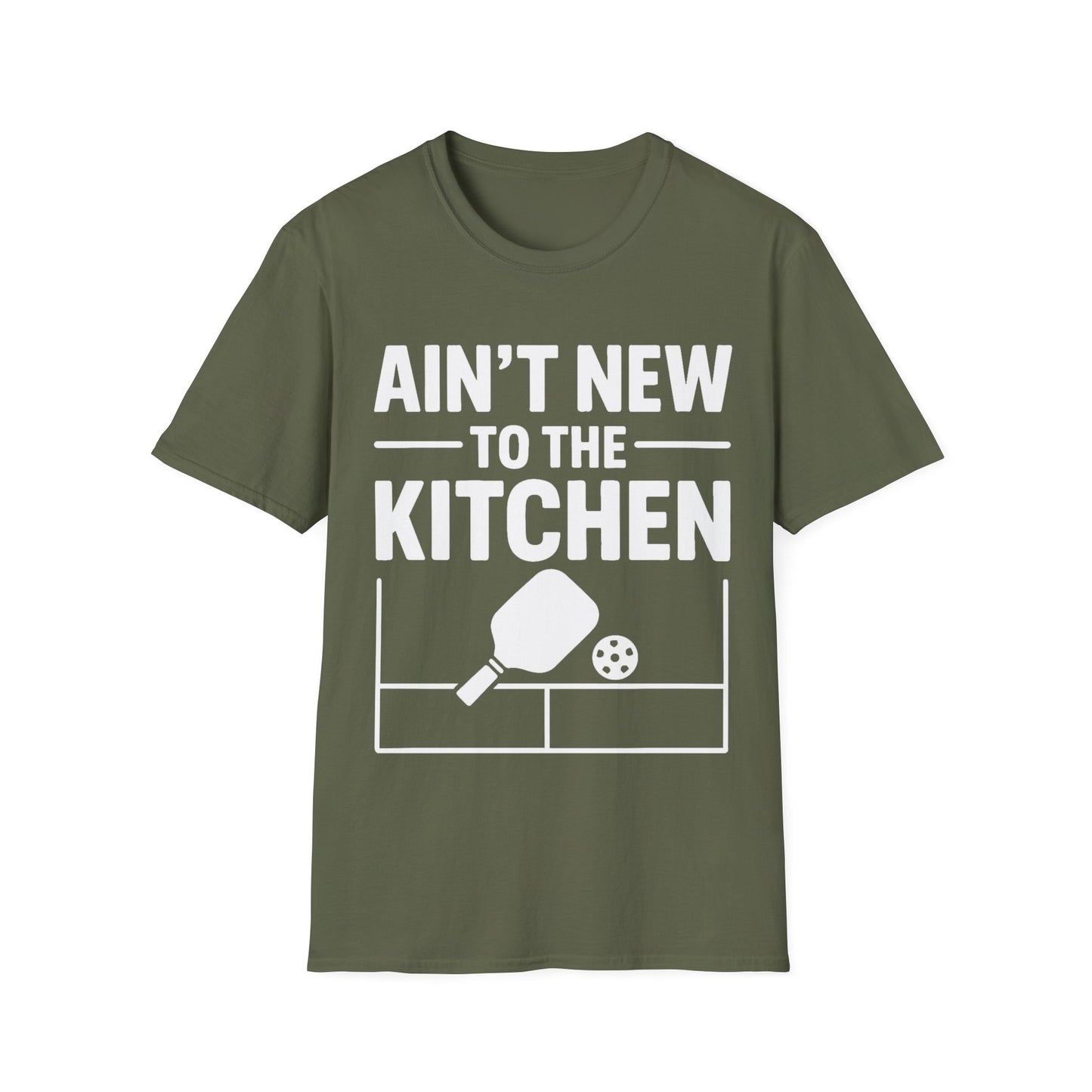 Ain’t New to the Kitchen T-Shirt