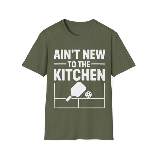 Ain’t New to the Kitchen T-Shirt