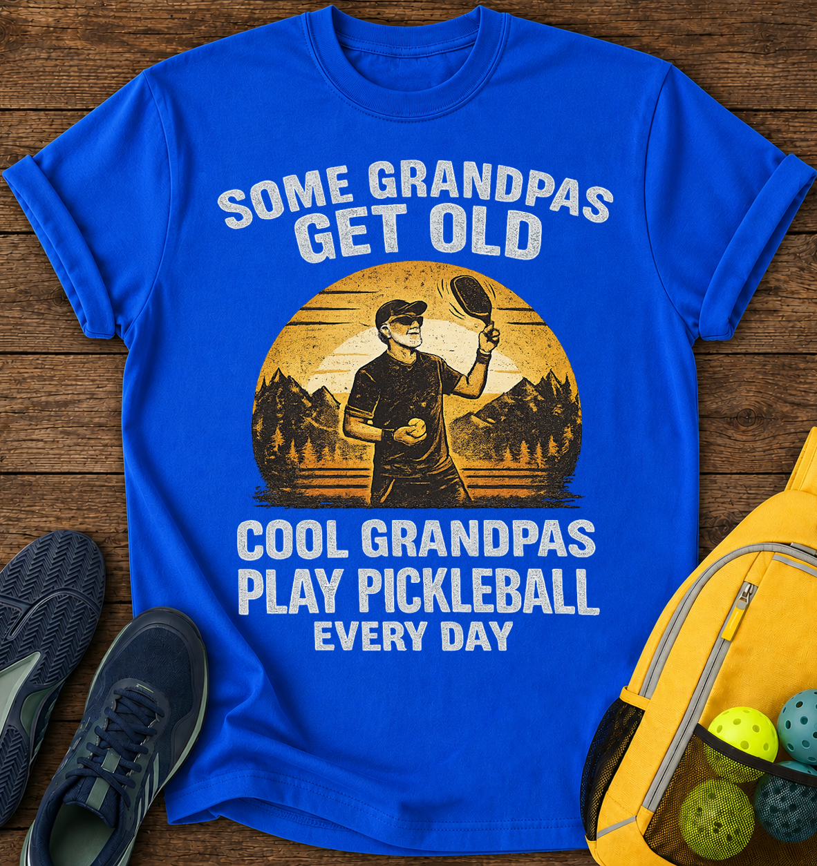 Some Grandpas Get Old, Cool Grandpas Play Pickleball Every Day - T-Shirt