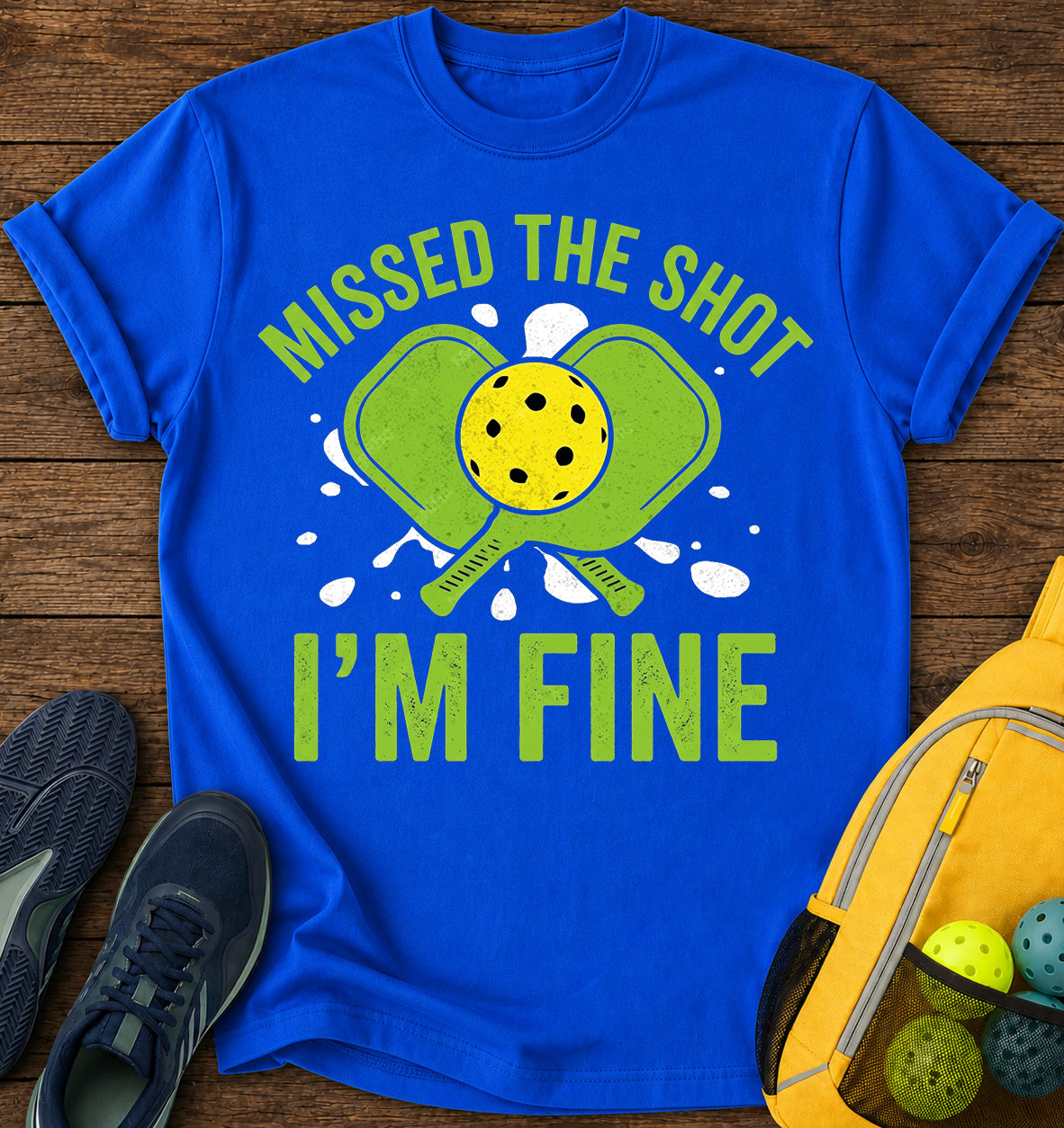 Missed the Shot I’m Fine T-Shirt