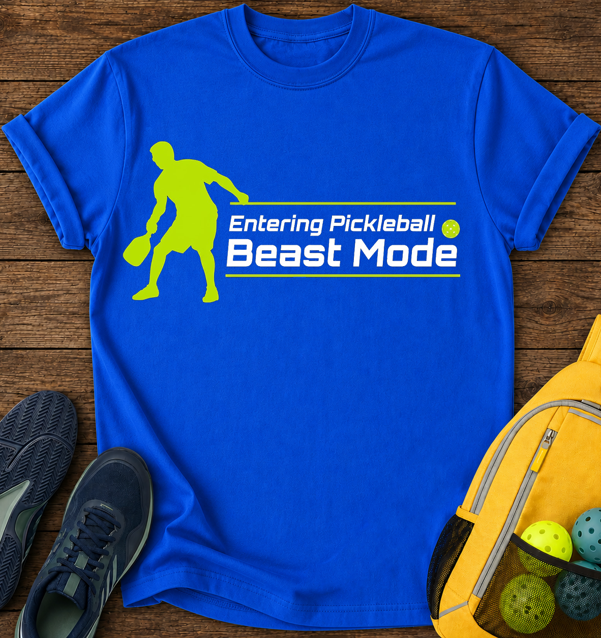 Entering Pickleball Beast Mode - T-Shirt