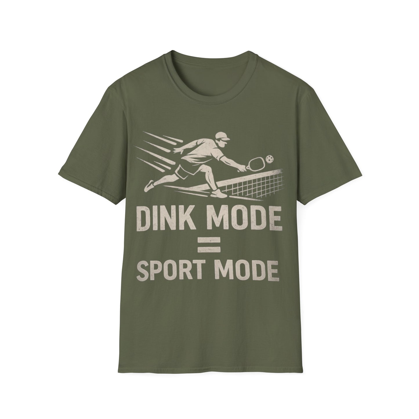 Dink Mode = Sport Mode - T-Shirt