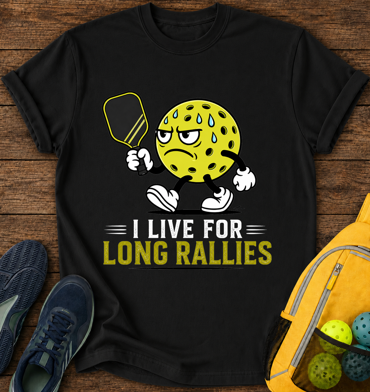 I Live For Long Rallies - T-Shirt