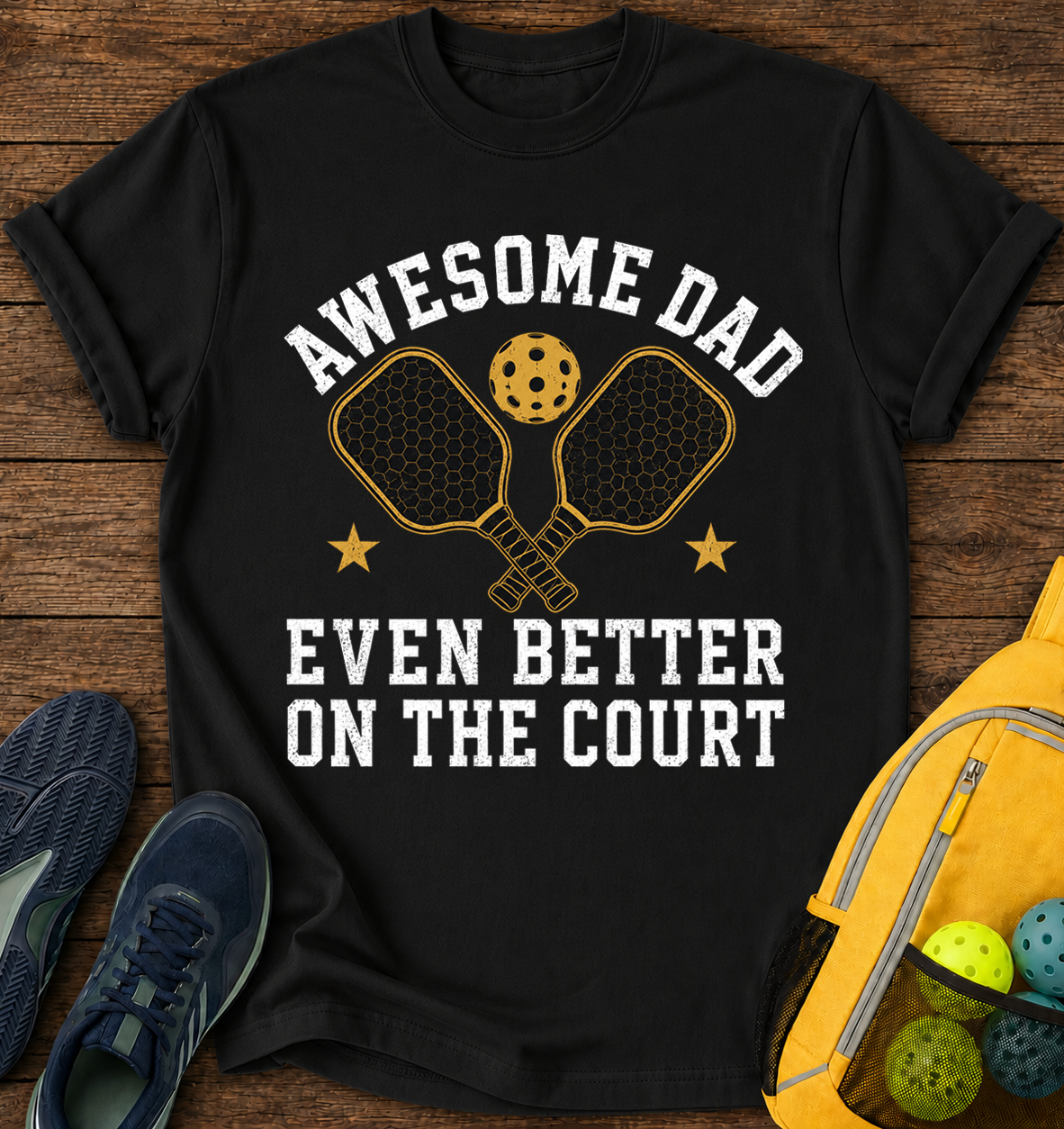 Awesome Dad Even Better On The Court - T-Shirt