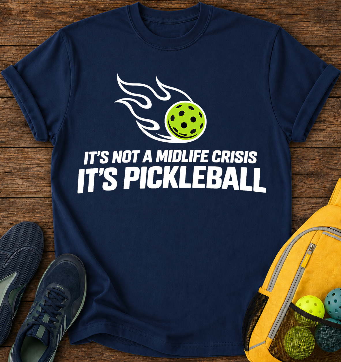 It's Not Midlife Crises it's Pickleball - T-Shirt