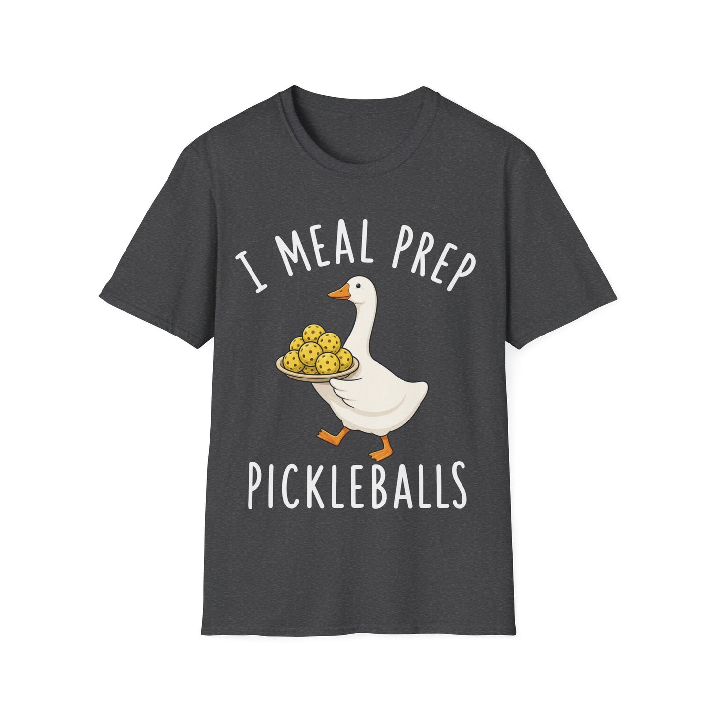 I Meal Prep Pickleballs- T-Shirt