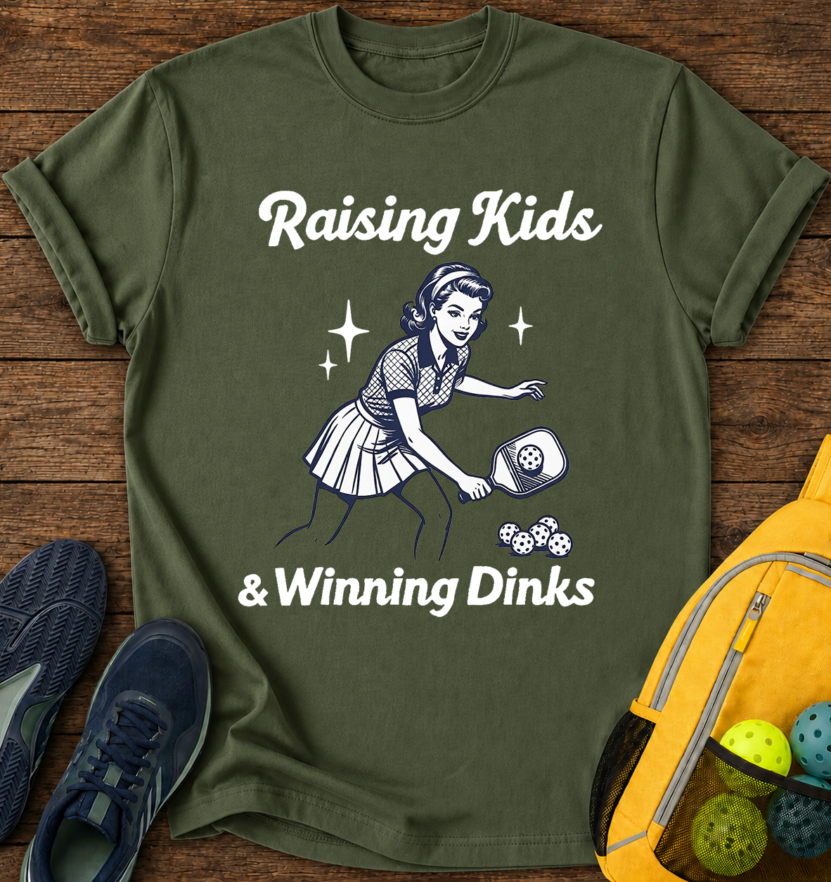 Raising Kids and Winning Dinks T-Shirt