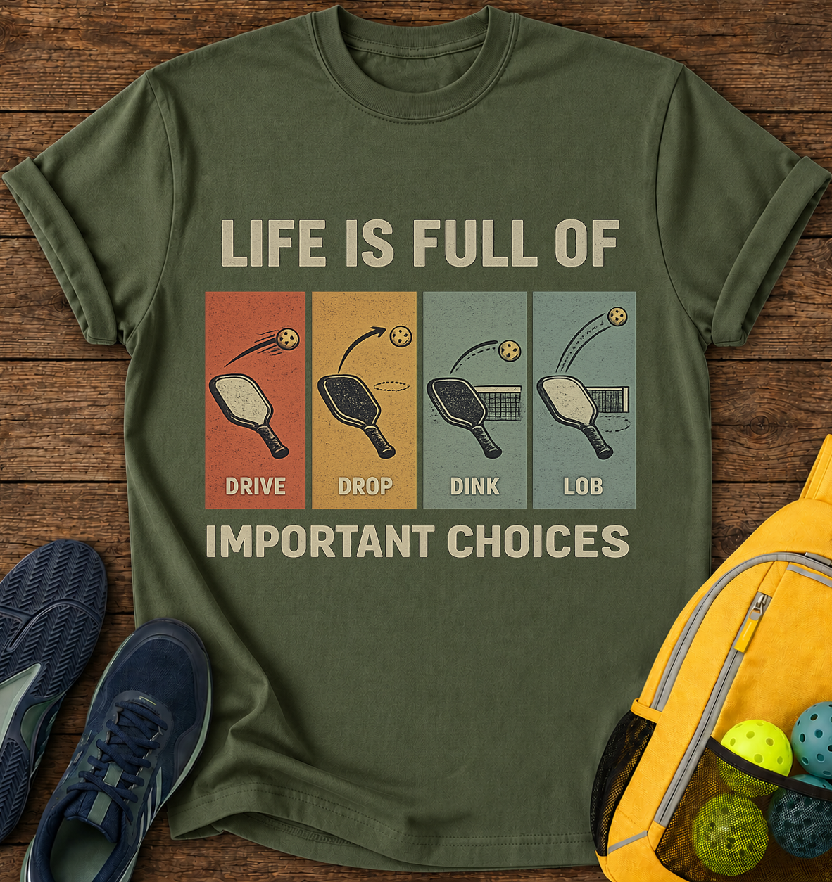 Life is Full of Important Choices - T-Shirt