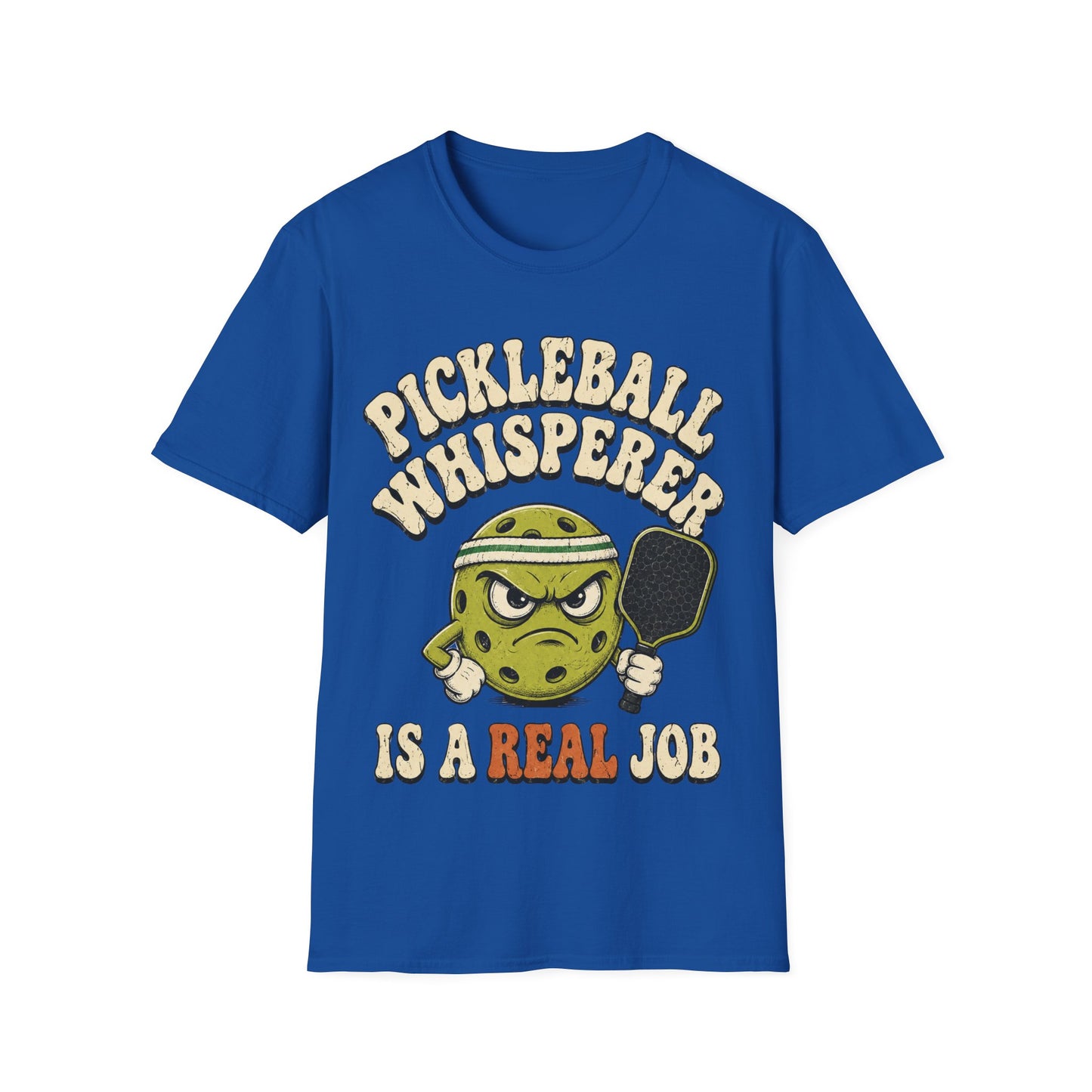 Pickleball Whisperer is a Real Job - T-Shirt