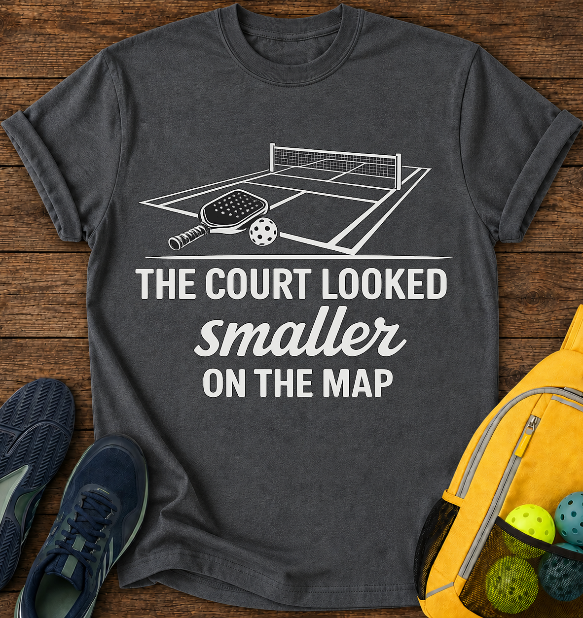 The Court Looked Smaller on The Map  - T-Shirt
