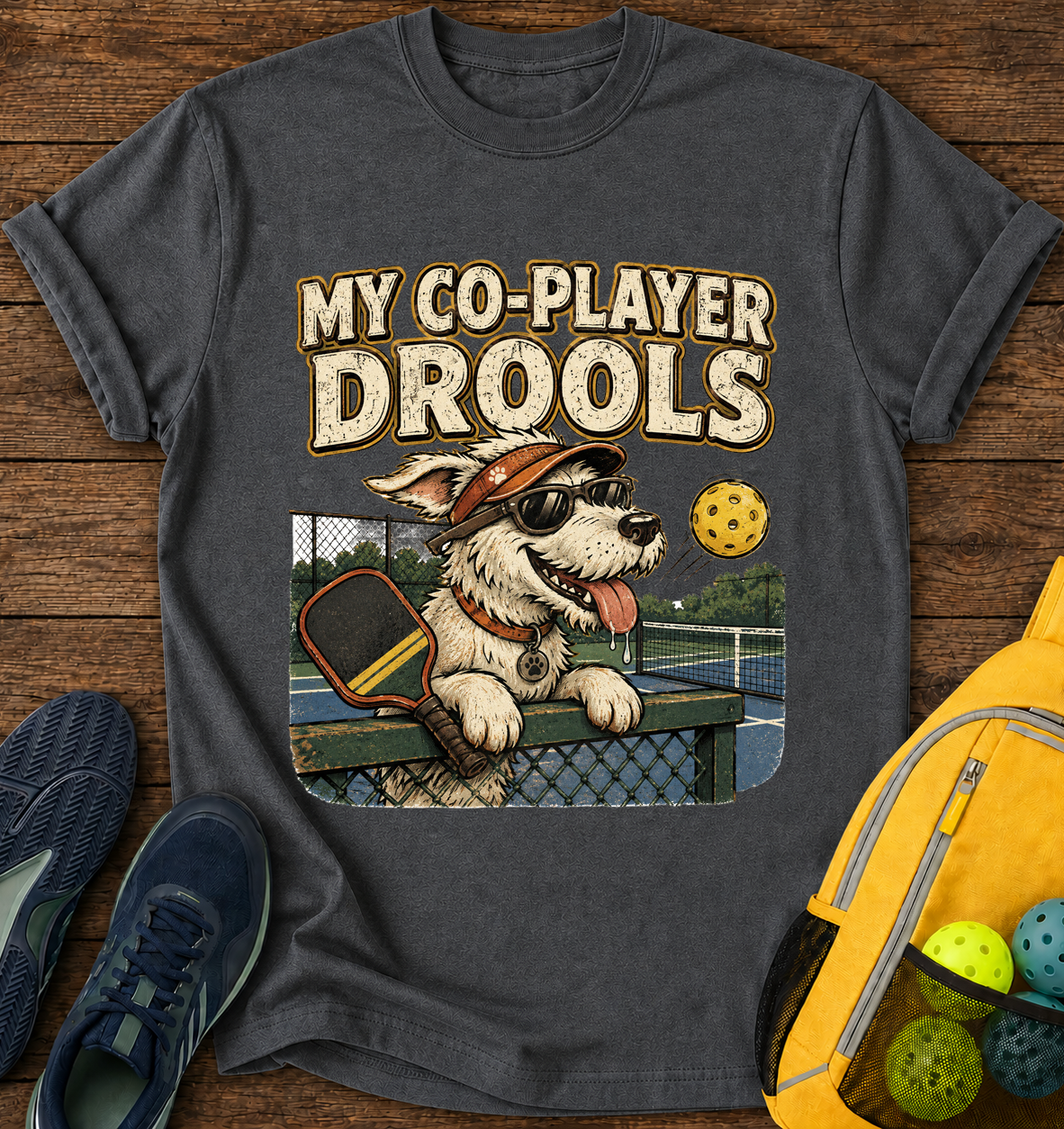 My Co-Player Drools - T-Shirt