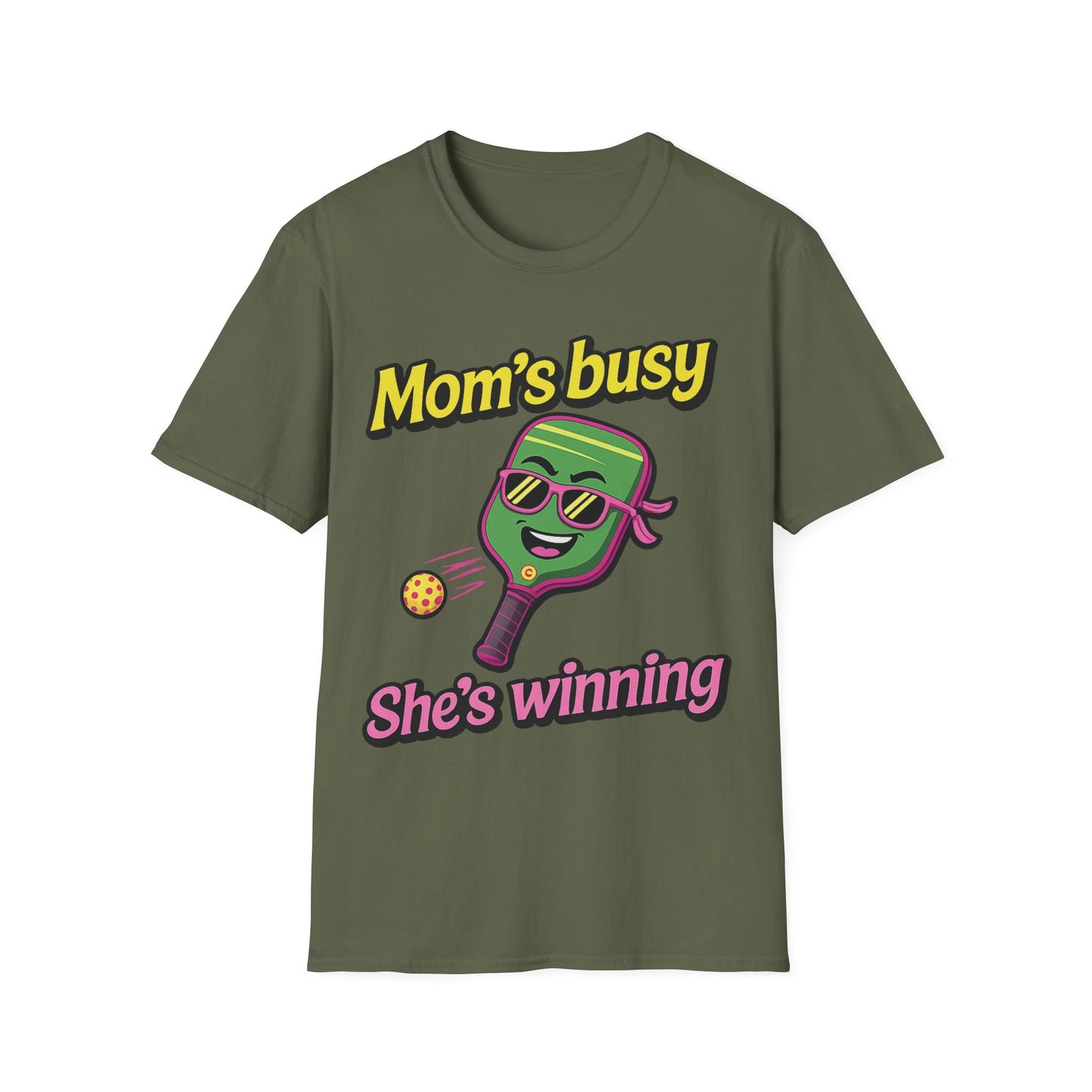 Mom's Busy She's Winning T-Shirt