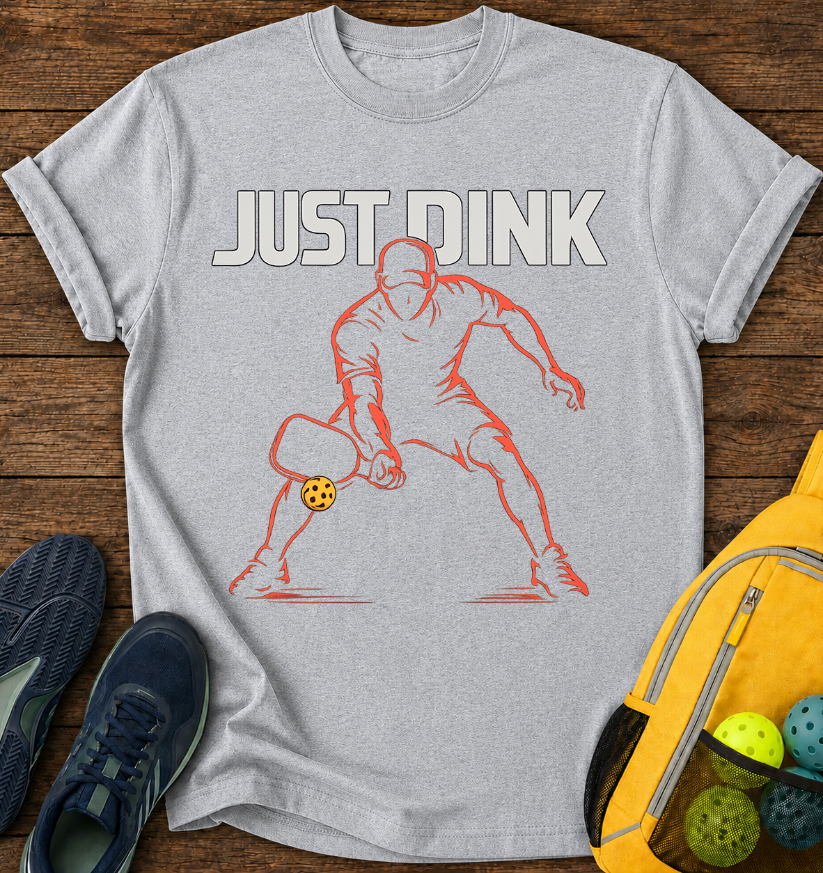 Just Dink - T-Shirt