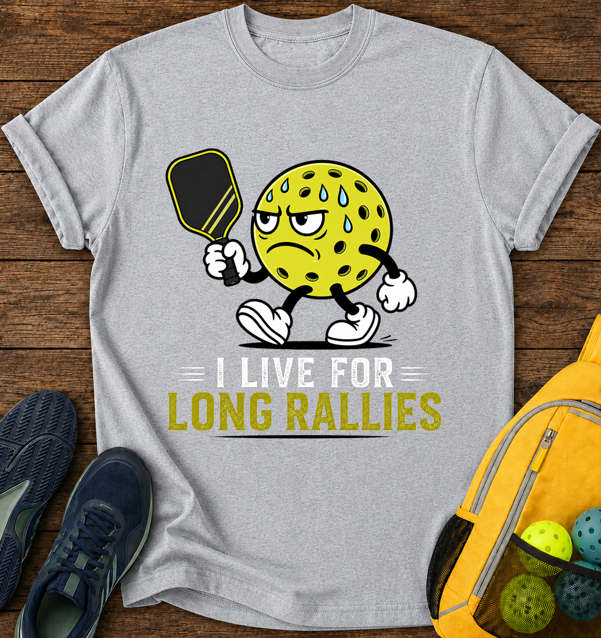 I Live For Long Rallies - T-Shirt