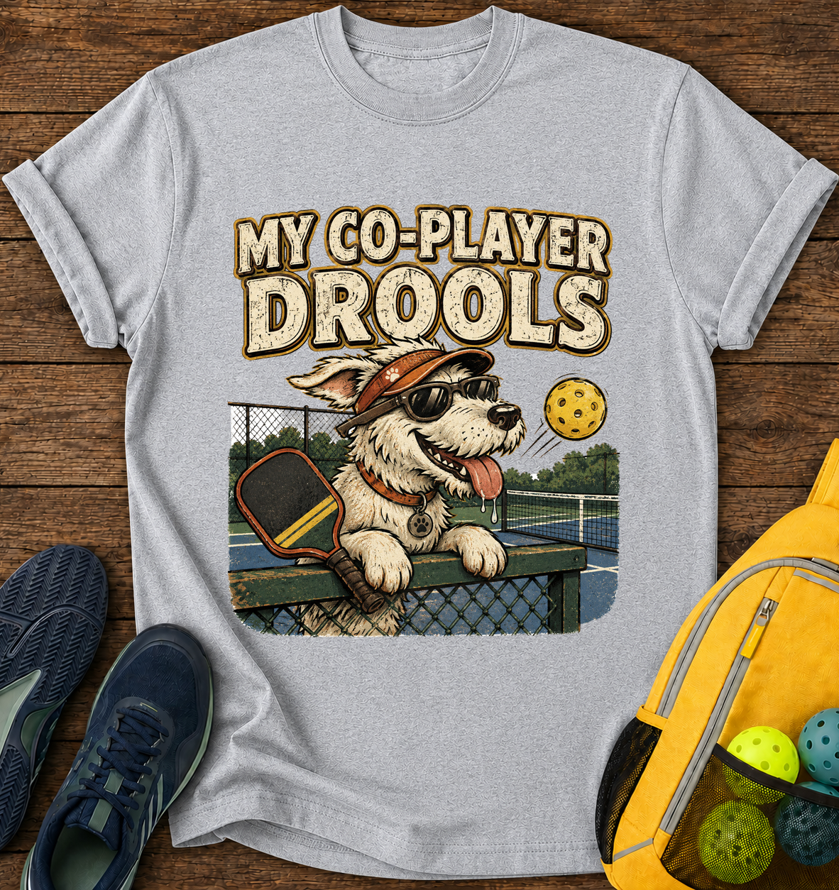 My Co-Player Drools - T-Shirt