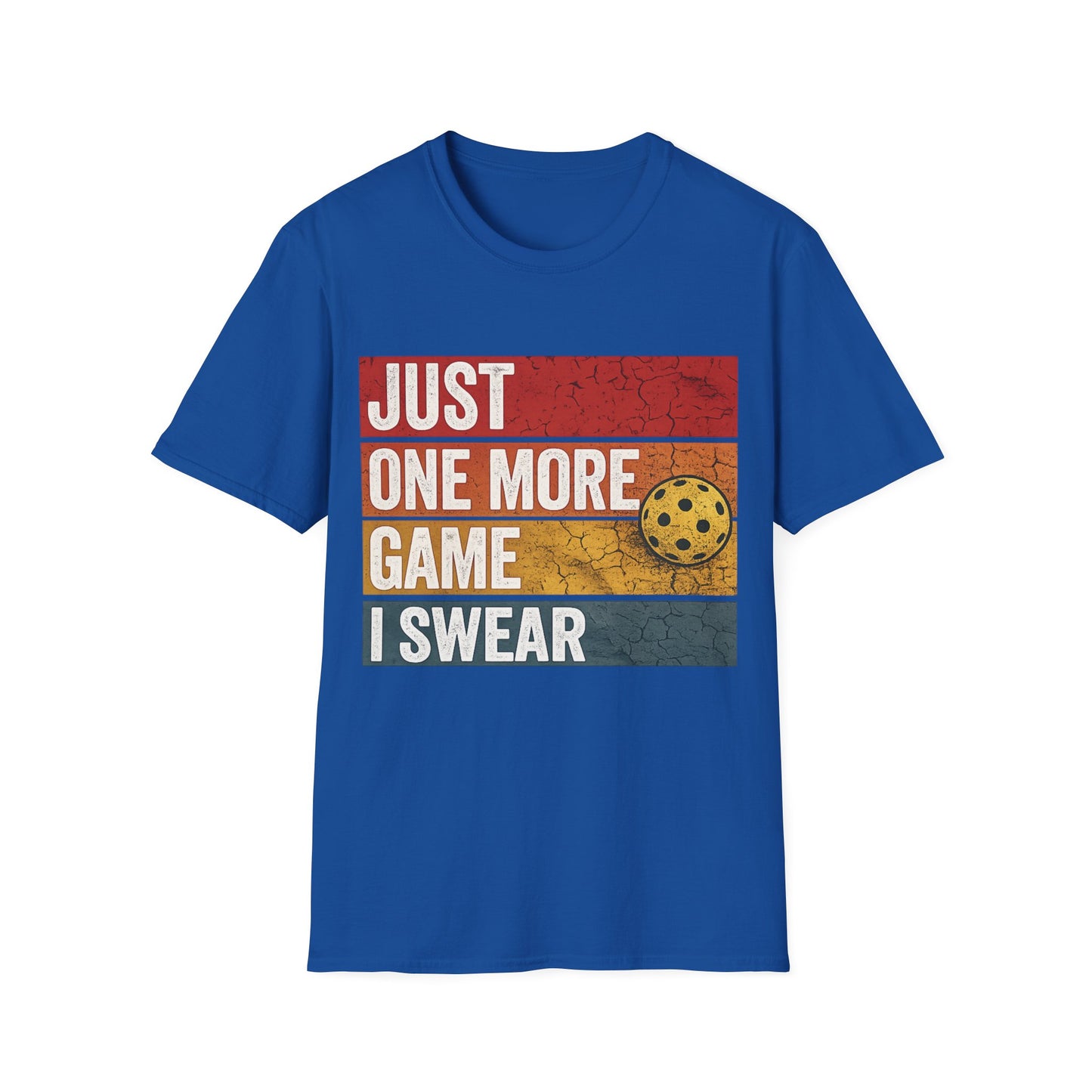 Just One More Game I Promise - T-Shirt